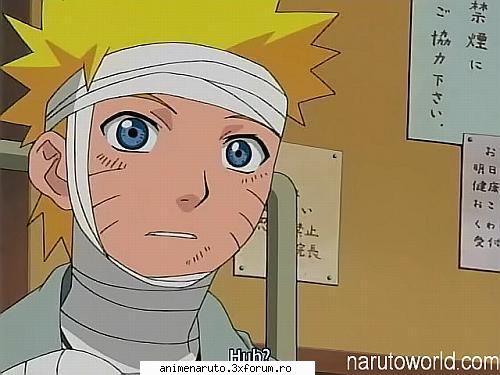 bandajat  :rotfl:  :rotfl: 
bn ca fatza nu ia fost bandajata pt ca naruto nu s-ar fi abtzinut sa
